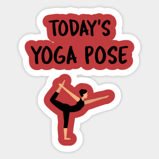 Today's Yoga Pose - Lord Of The Dance Sticker